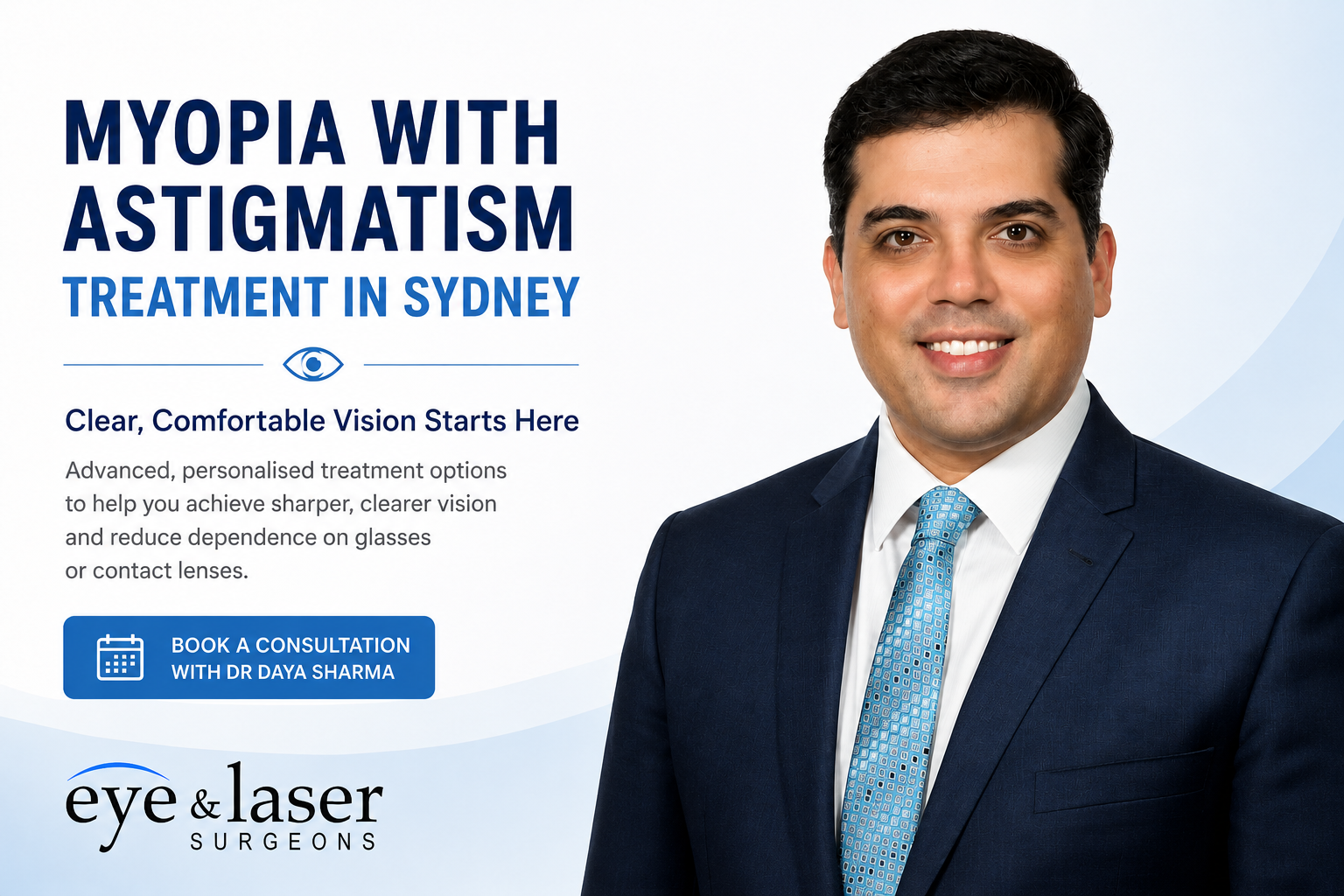 Dr Daya Sharma discussing treatment options for myopia with astigmatism at Eye & Laser Surgeons Sydney.
